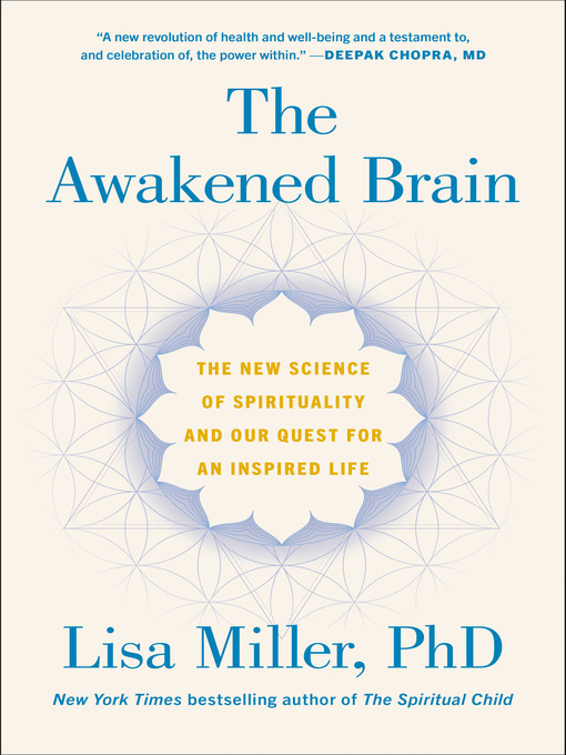 Title details for The Awakened Brain by Lisa Miller - Wait list